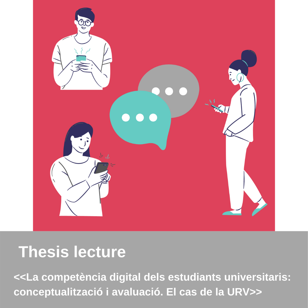 Lectura tesi: “La competència digital dels estudiants universitaris"